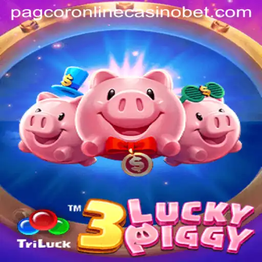 Discover the Excitement of 3LUCKYPIGGY at Pagcor Online Casino