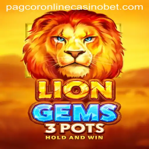 Discover the Thrilling World of LionGems3pots at Pagcor Online Casino