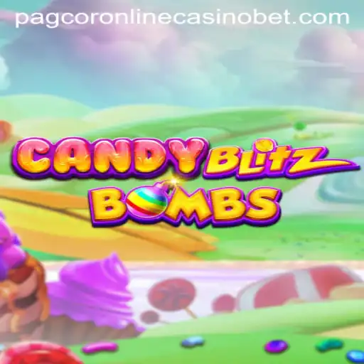 CandyBlitzBombs: A Sweet Explosion in Pagcor Online Casino Gaming