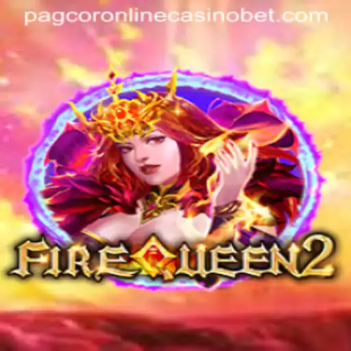 Exploring the Excitement of FireQueen2 at Pagcor Online Casino
