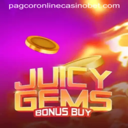 Unveiling JuicyGemsBonusBuy: A Glittering Gem in Pagcor's Online Casino